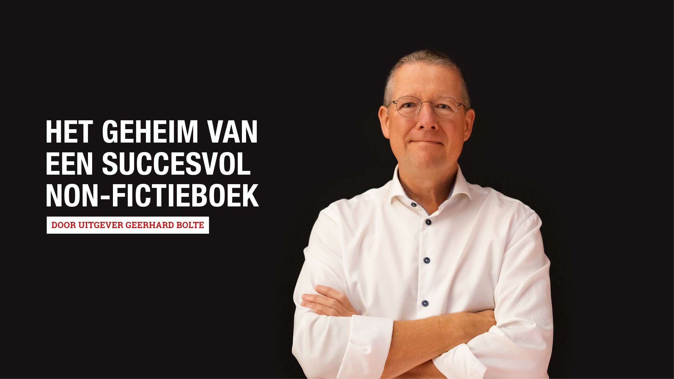 Masterclass Het geheim van een succesvol non-fictieboek