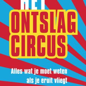 Het ontslagcircus