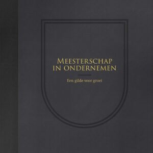 Meesterschap in ondernemen