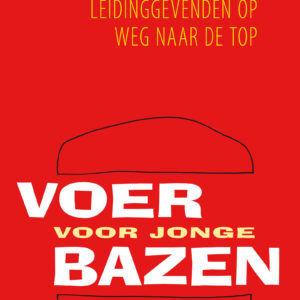 Voer voor jonge bazen