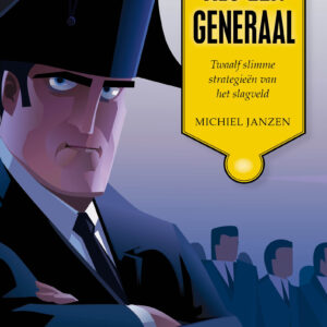 Denken als een generaal