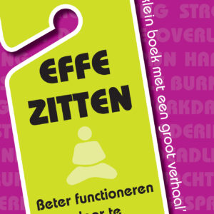 Effe zitten