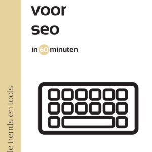 Schrijven voor seo in 60 minuten