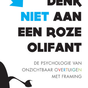 Denk niet aan een roze olifant