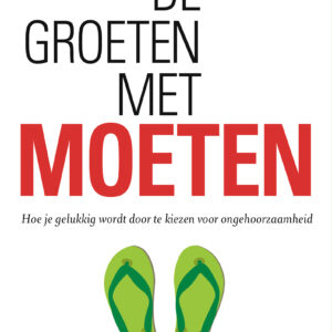 De groeten met moeten