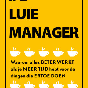 De luie manager