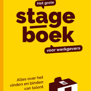 Het grote stageboek voor werkgevers