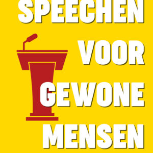 Speechen voor gewone mensen