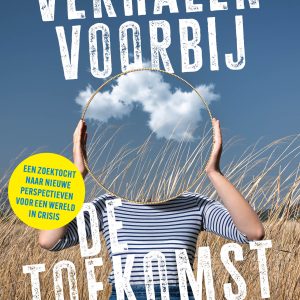 Verhalen voorbij de toekomst