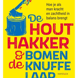 De houthakker en de bomenknuffelaar